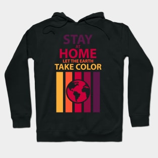 Let The Earth Take Color Hoodie